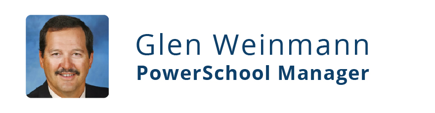 Glen Weinmann PowerSchool Manager